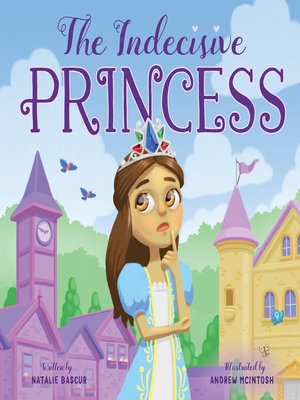 cover image of The Indecisive Princess